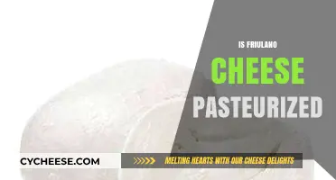 Is Friulano Cheese Pasteurized? Unveiling the Truth About This Italian Delight