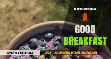 Cheese and Fruit: A Healthy Morning Treat?