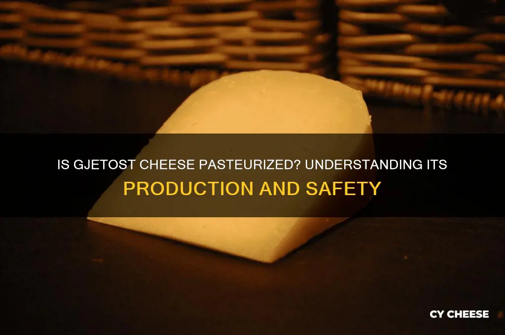 is gjetost cheese pasteurized