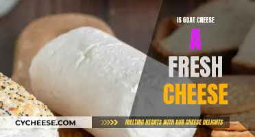 Unveiling the Freshness: Is Goat Cheese a True Fresh Cheese?