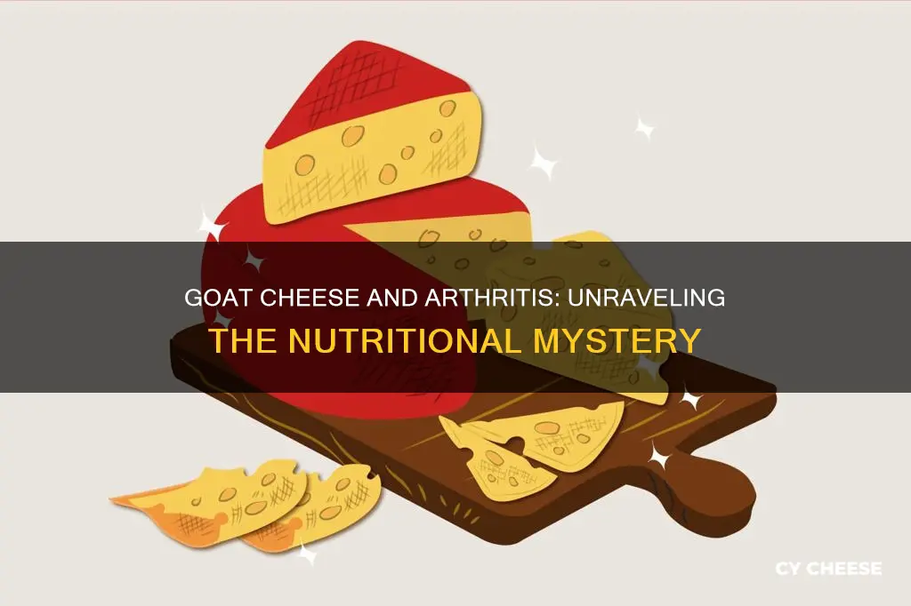 is goat cheese bad for arthritis