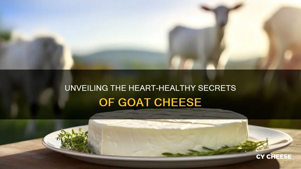 is goat cheese heart healthy