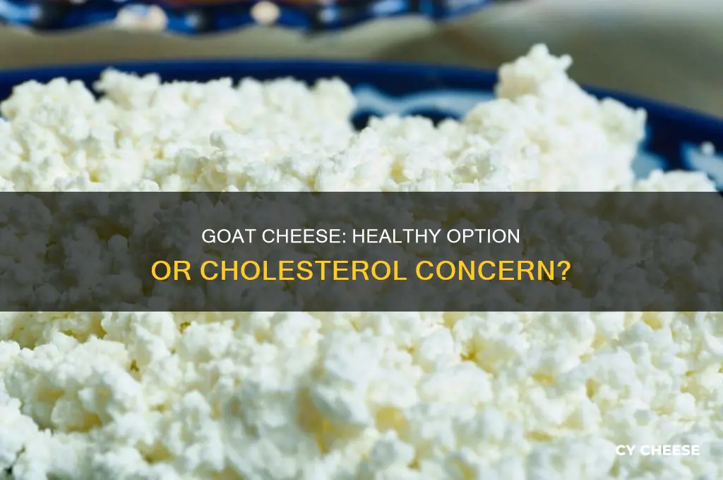 is goat cheese lower in cholesterol