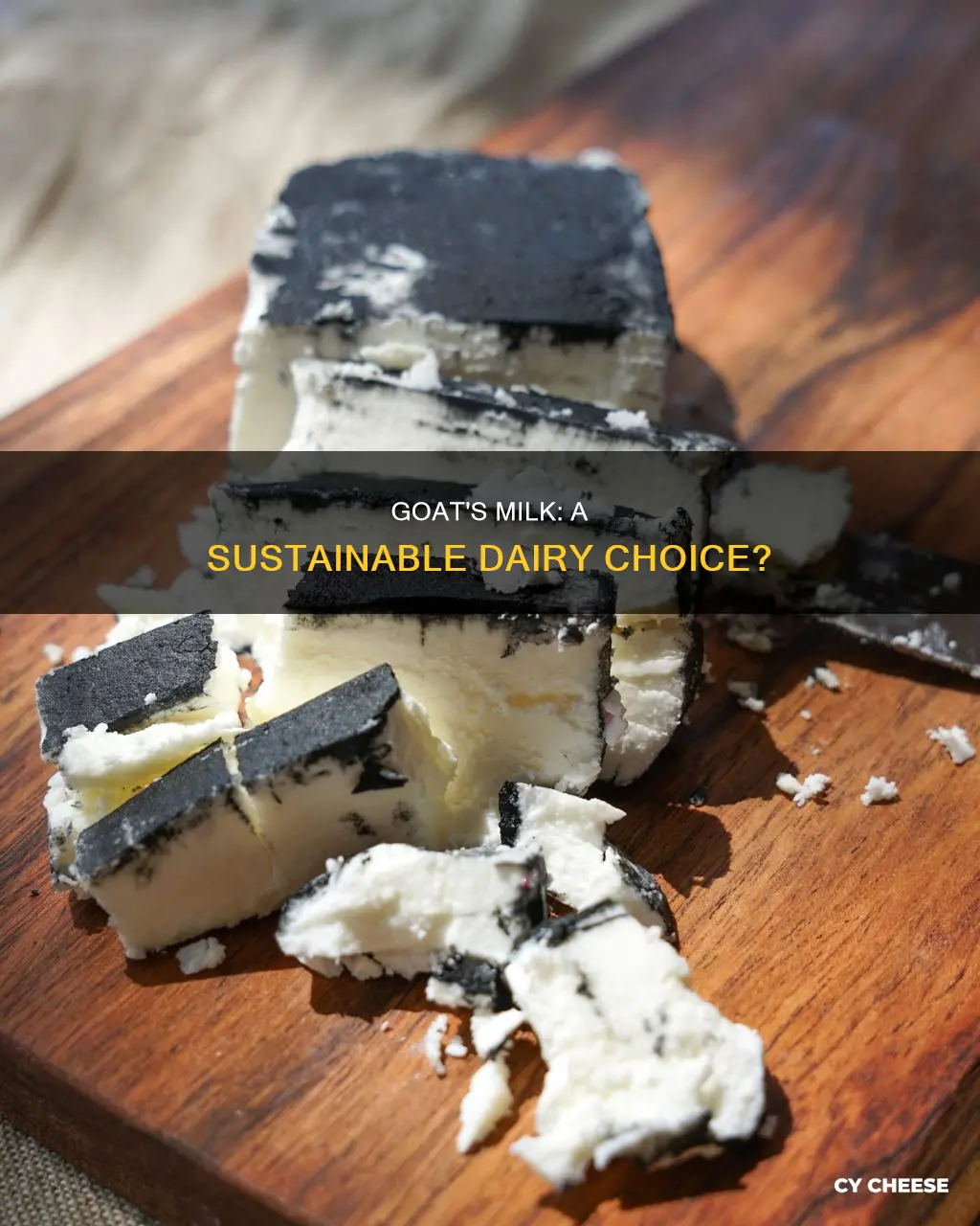 is goat cheese more sustainable