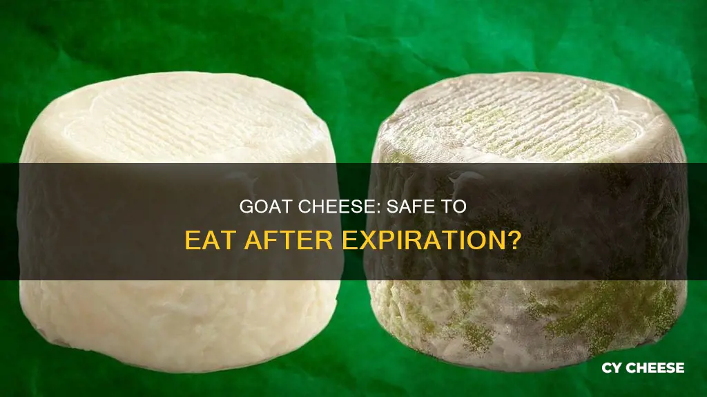 is goat cheese ok after expiration date