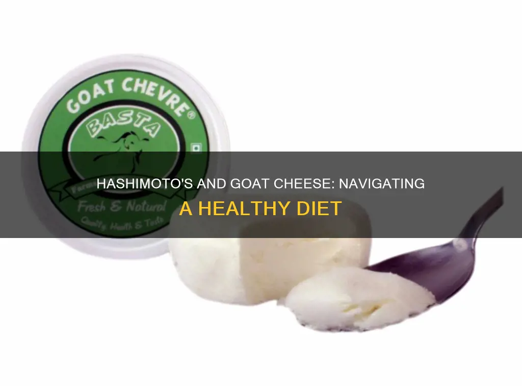 is goat cheese okay with hashimoto