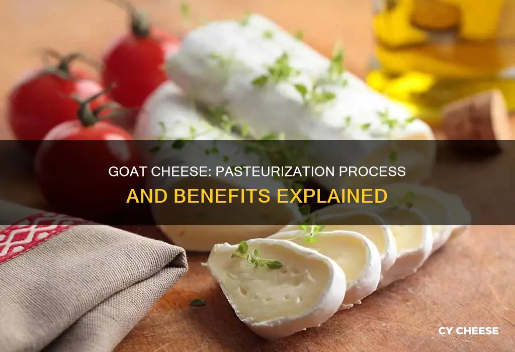 is goat cheese pastuerized