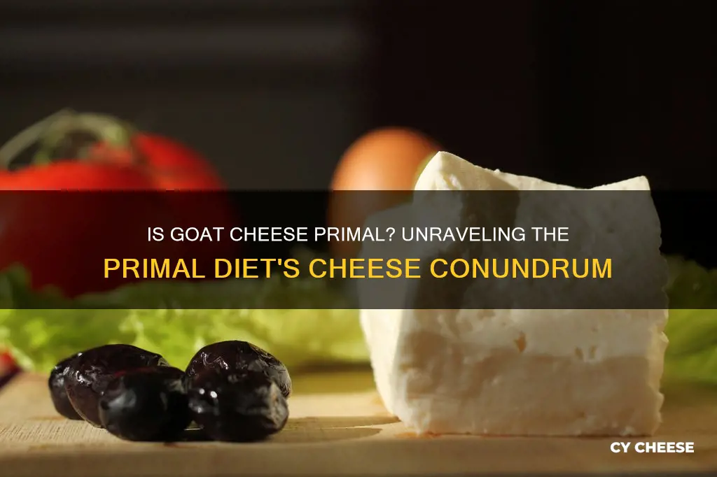 is goat cheese primal