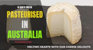 Goat's Cheese: Pasteurized or Not? Unveiling Australia's Process