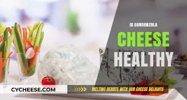 Gorgonzola Cheese: Healthy or Harmful?