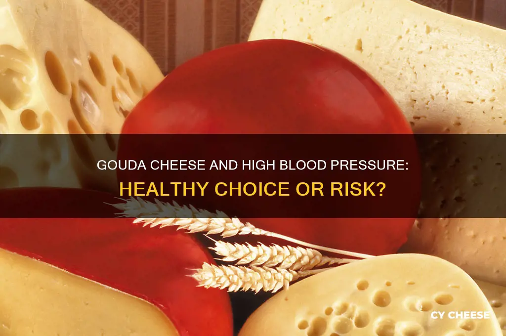 is gouda cheese good for high blood pressure