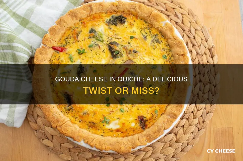 is gouda cheese good in quiche