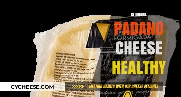 Grana Padano: Healthy Cheese Option?