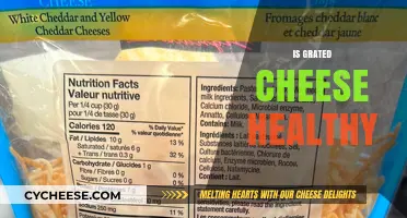 Cheese Grating: Healthy or Not?