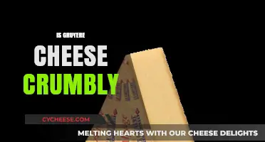 Is Gruyere Cheese Crumbly? Texture, Uses, and Storage Tips