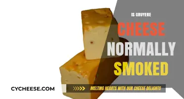 Is Gruyere Cheese Smoked? Unraveling the Truth About Its Flavor