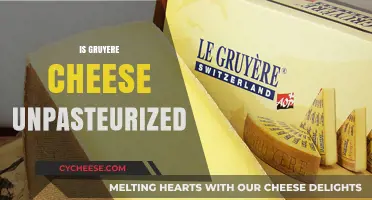 Is Gruyere Cheese Unpasteurized? Exploring Its Production and Safety