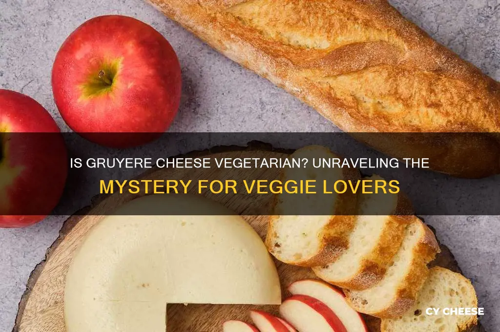 is gruyere cheese vegetarian