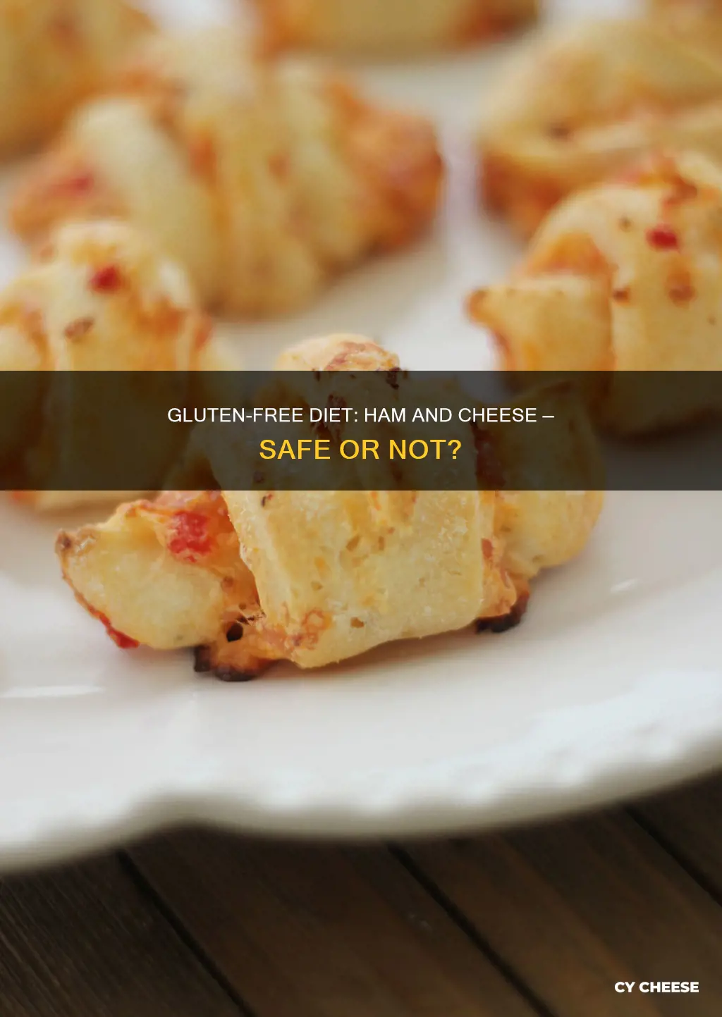 is ham and cheese gluten free