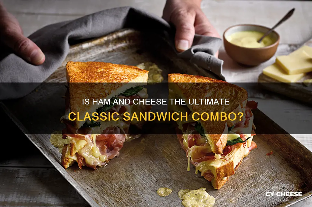 is ham and cheese