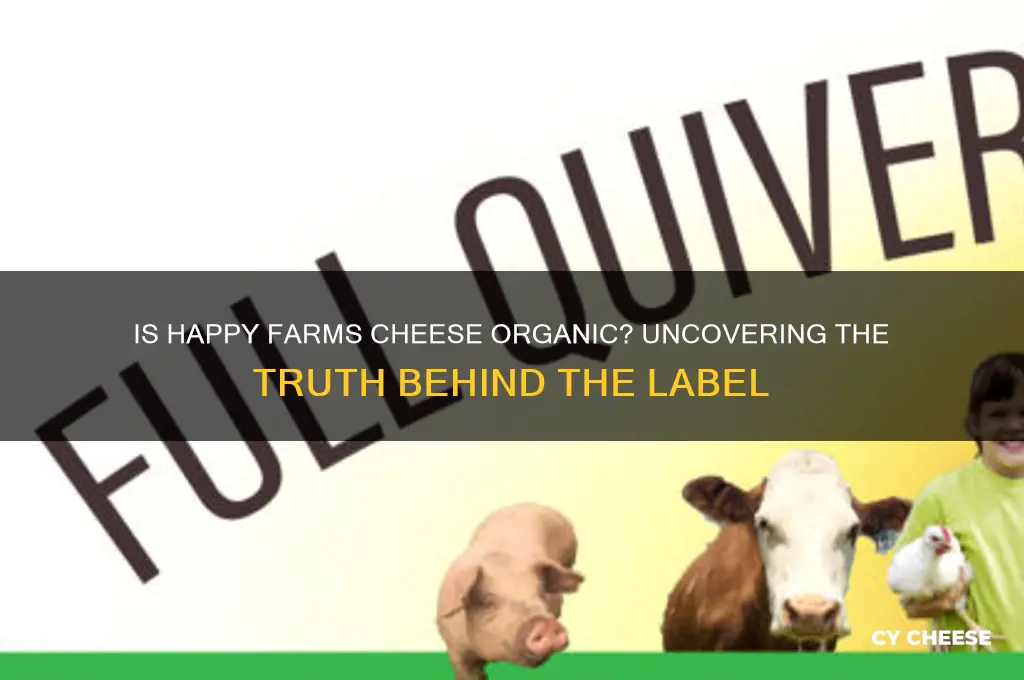 is happy farms cheese organic