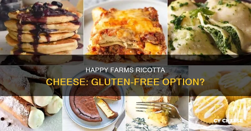 is happy farms ricotta cheese gluten free