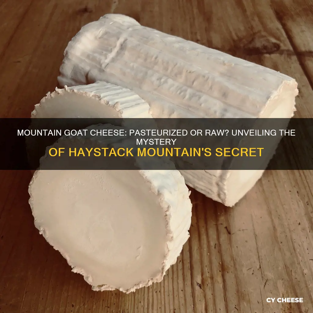 is haystack mountain goat cheese pasteurized