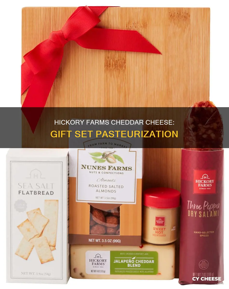 is hickory farms cheddar cheese pasteurized in gift set