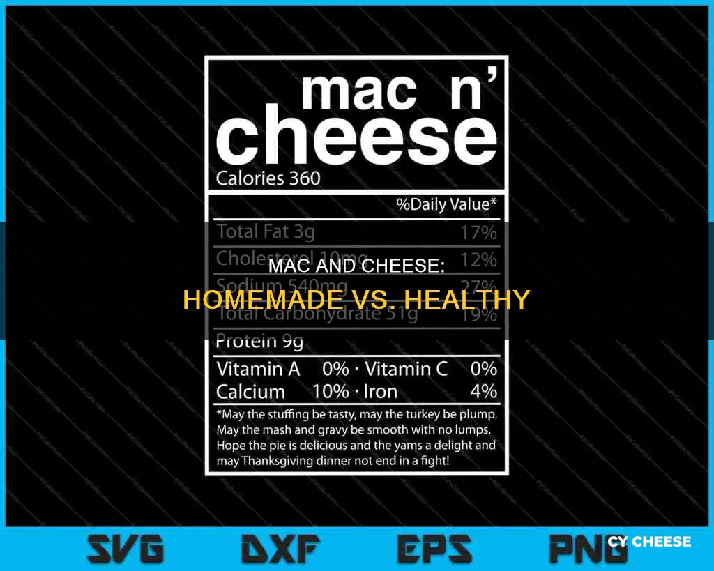 is homemade macaroni and cheese bad for you