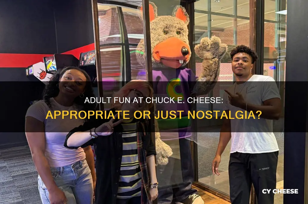 is it appropriate for adults to go to chucky cheese