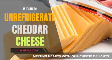 Cheddar Cheese Safety: Can It Be Unrefrigerated?