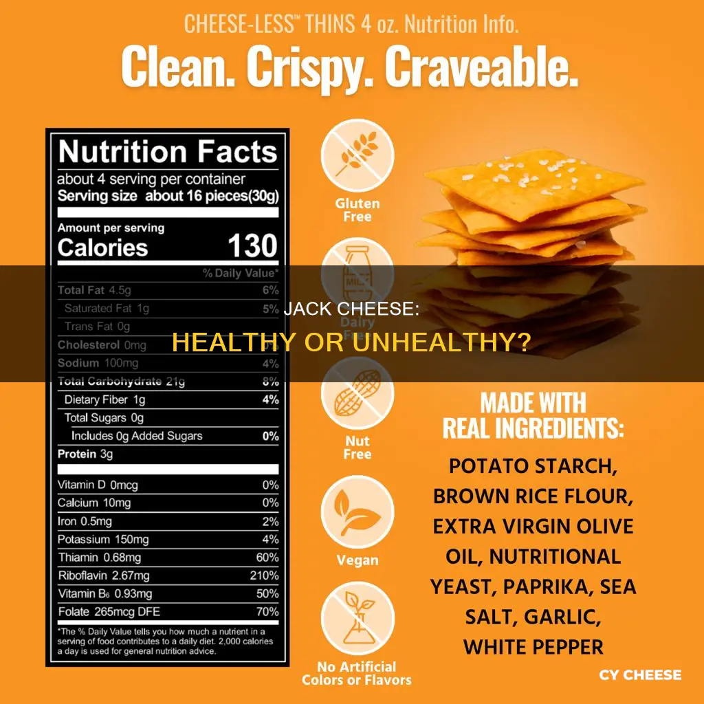 is jack cheese healthy