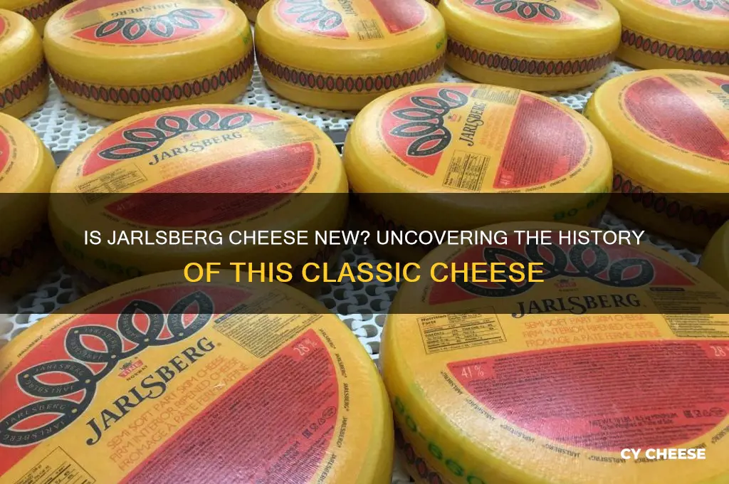 is jarlsberg cheese new