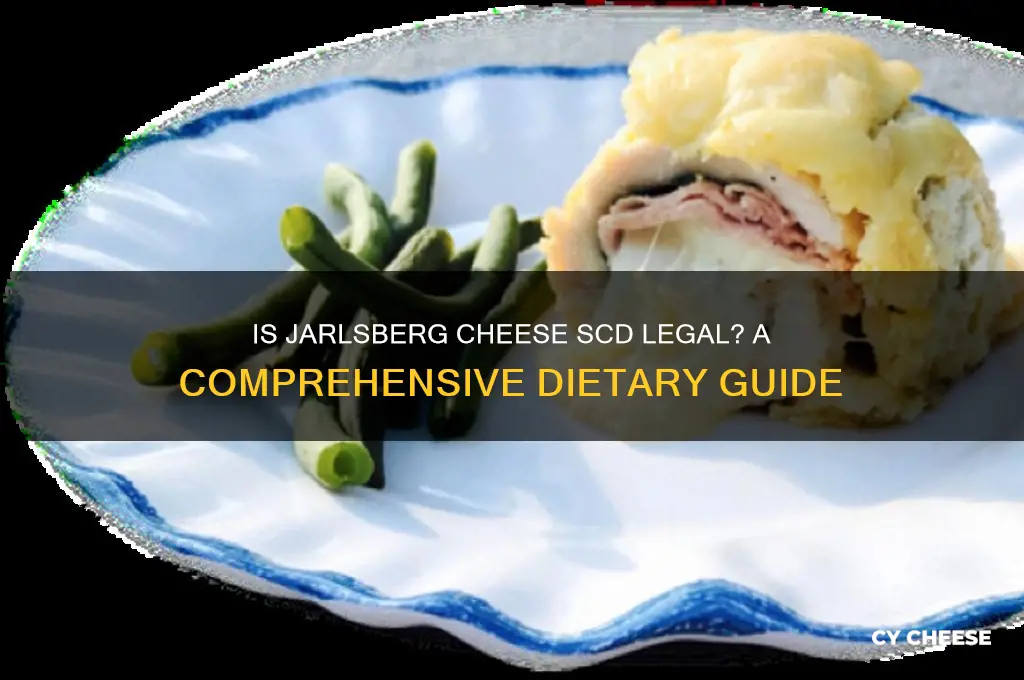 is jarlsberg cheese scd legal