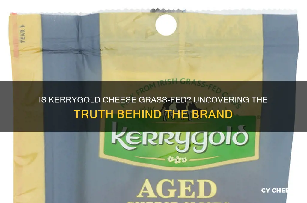 is kerrygold cheese grass fed