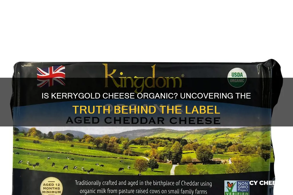 is kerrygold cheese organic