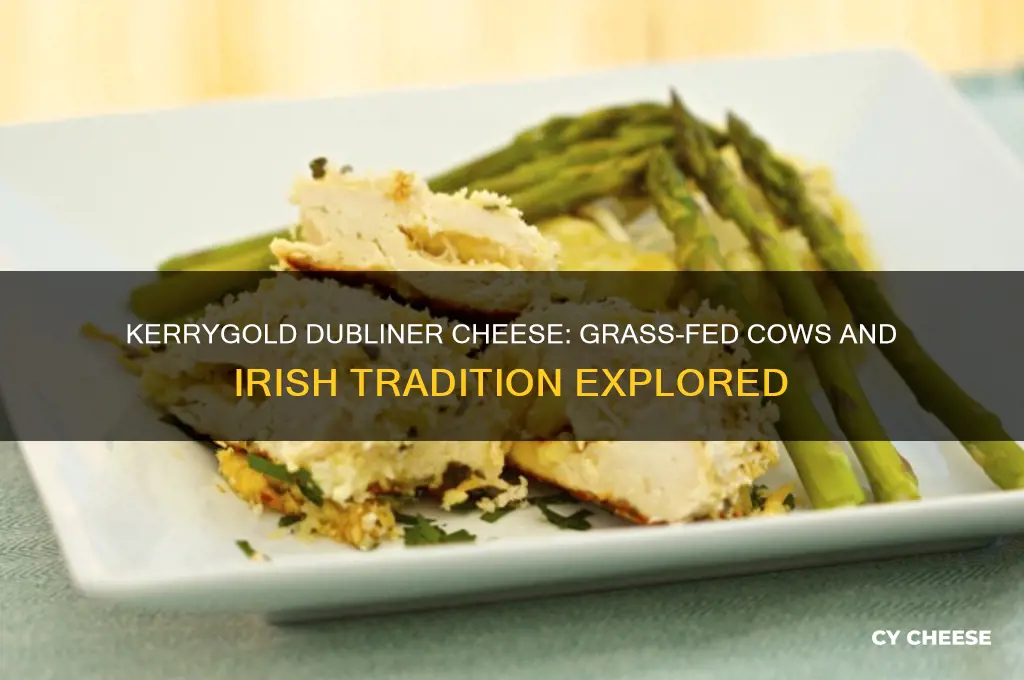 is kerrygold dubliner cheese from grass-fed cows