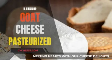 Unveiling the Mystery: Is Kirkland Goat Cheese Pasteurized?