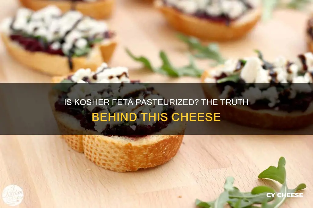 is kosher feta cheese pasteurized