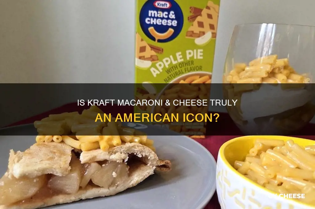 is kraft macccoroni cheese american