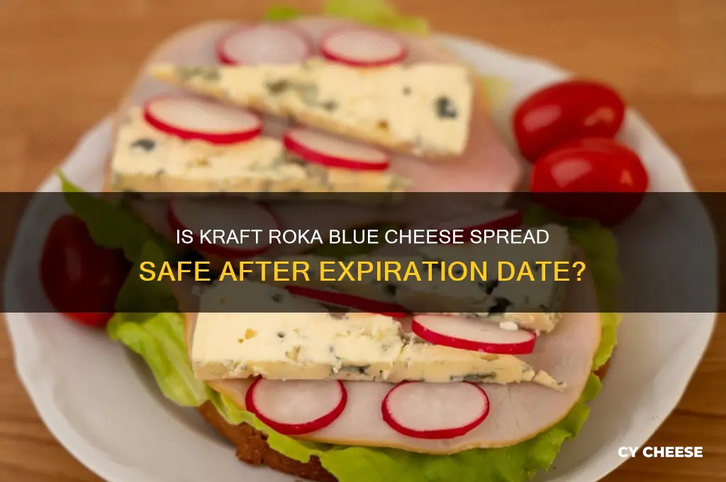 is kraft roka bkue cheese spread goid after expiration date