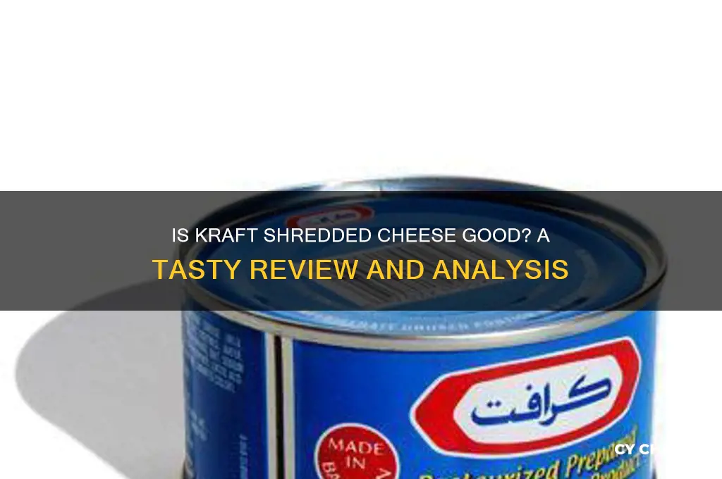 is kraft shredded cheese good