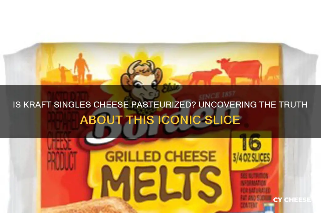 is kraft singles cheese pasteurized