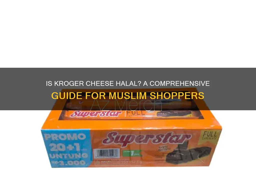 is kroger cheese halal
