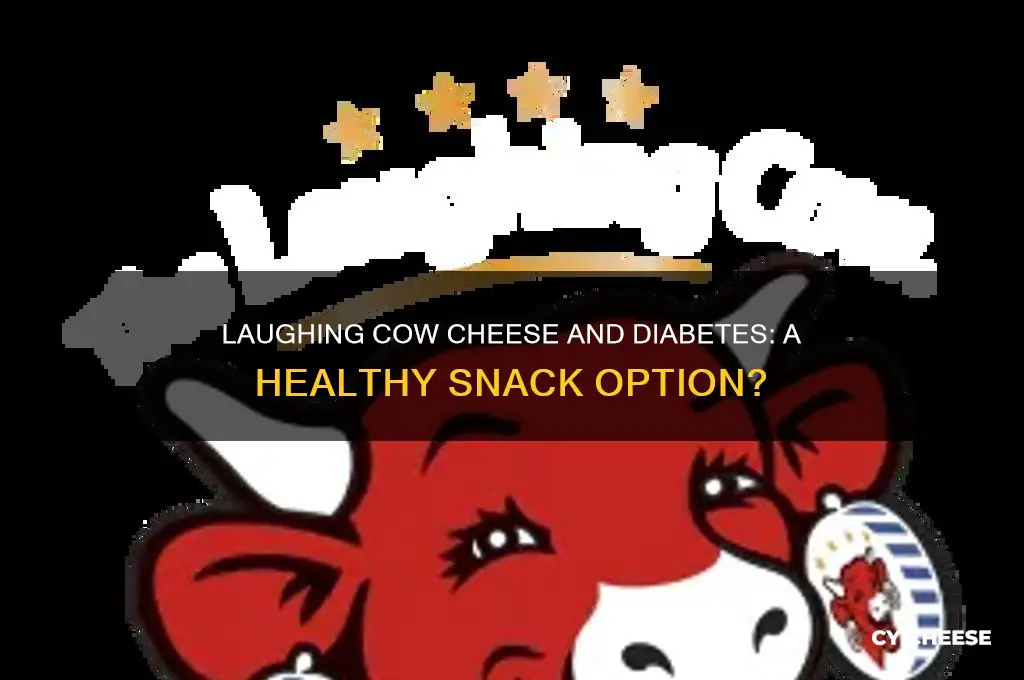 is laughing cow cheese good for diabetics