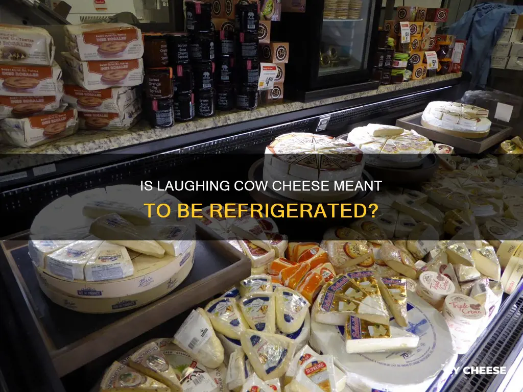 is laughing cow swiss cheese supposed to be refrigerated