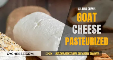 Laura Chenel's Goat Cheese: Pasteurized or Raw?