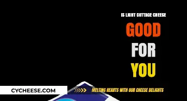 Is Light Cottage Cheese Healthy? Nutrition Benefits and Facts Revealed