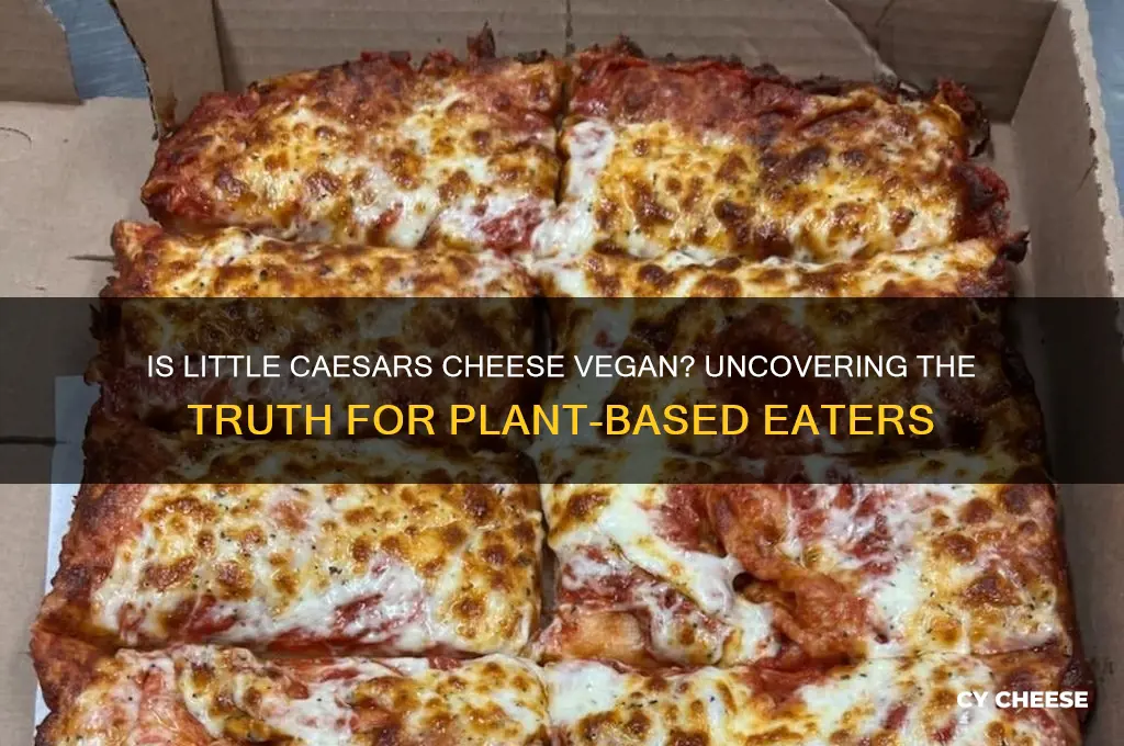 is little caesars cheese vegan