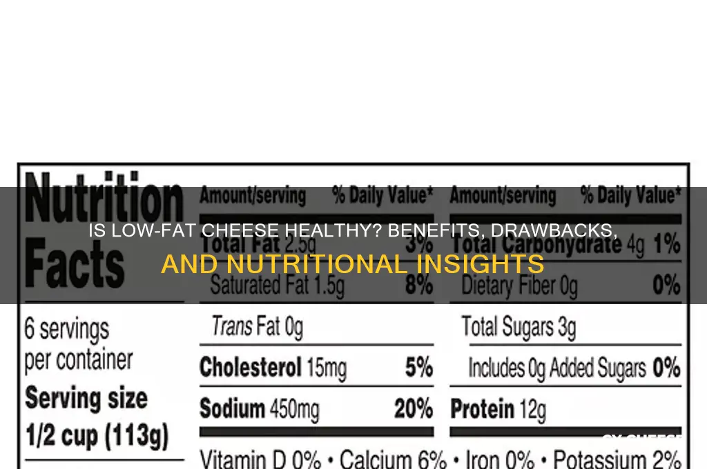 is low fat cheese good